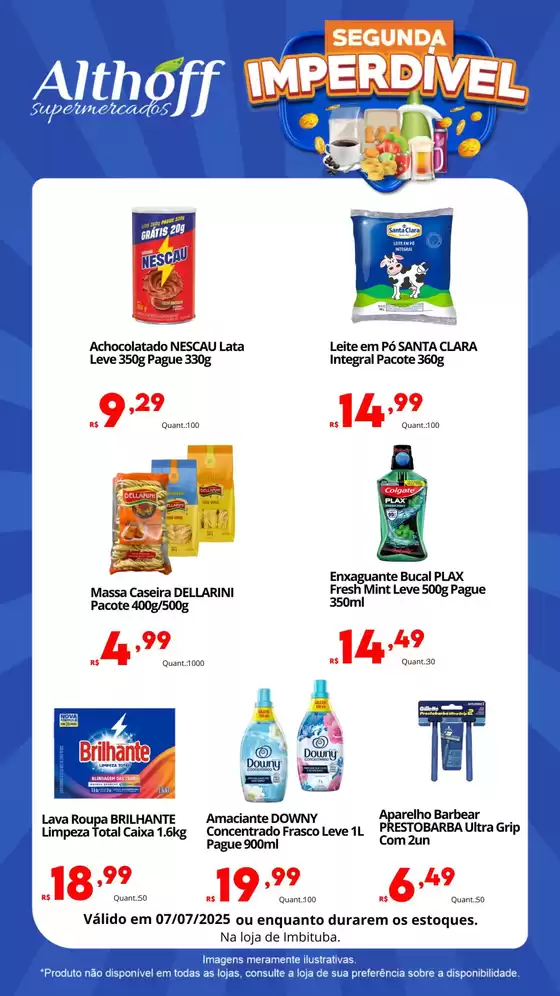 Catálogo Althoff Supermercados | Segunda Imperdível - F01. | 2025-07-07T00:00:00.000Z - 2025-07-07T00:00:00.000Z