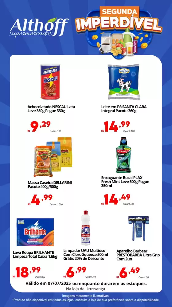 Catálogo Althoff Supermercados | Segunda Imperdível - F07. | 2025-07-07T00:00:00.000Z - 2025-07-07T00:00:00.000Z