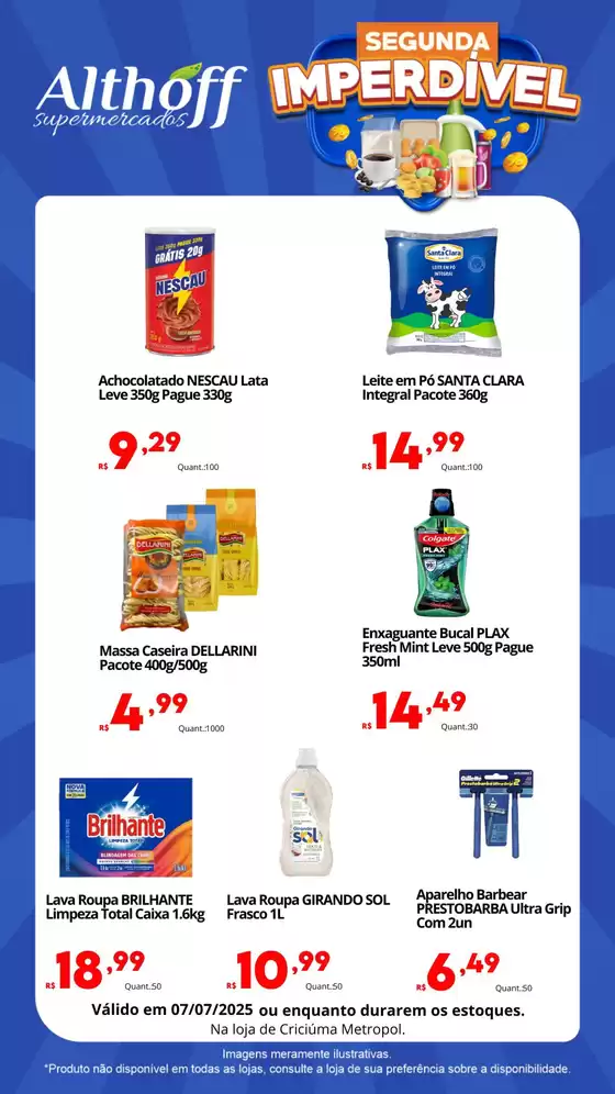 Catálogo Althoff Supermercados | Segunda Imperdível - F19. | 2025-07-07T00:00:00.000Z - 2025-07-07T00:00:00.000Z