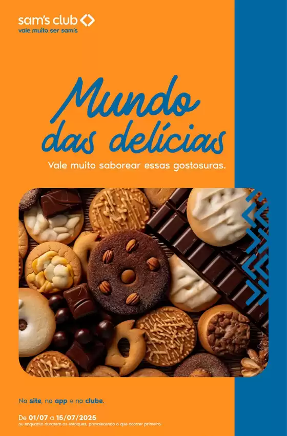Catálogo Sam's Club em Porto Alegre | OFERTAS MUNDO DAS DELICIAS | 2025-07-01T00:00:00.000Z - 2025-07-15T00:00:00.000Z