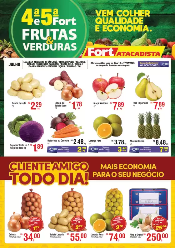 Catálogo Fort Atacadista em Aracruz | SC Fort FLV 4 e 5 16 e 17 JUL 25 Regional | 2025-07-16T00:00:00.000Z - 2025-07-17T00:00:00.000Z
