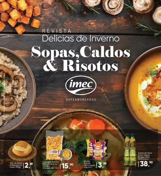 Catálogo Imec Supermercados | Revista Sopas, Caldos e Risotos | 2025-07-17T00:00:00.000Z - 2025-07-27T00:00:00.000Z