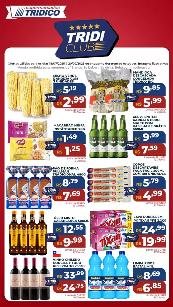 Catálogo Supermercados Tridico em Campos dos Goytacazes | Tridico Clube  | 2025-07-18T00:00:00.000Z - 2025-07-20T00:00:00.000Z