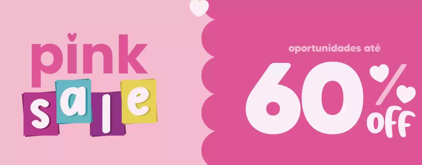 Pink sale oportunidades ate 60% off !