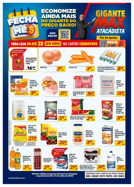 Catálogo Max Atacadista em Foz do Iguaçu | Promoções especiais em andamento | 2025-07-29T00:00:00.000Z - 2025-07-31T00:00:00.000Z