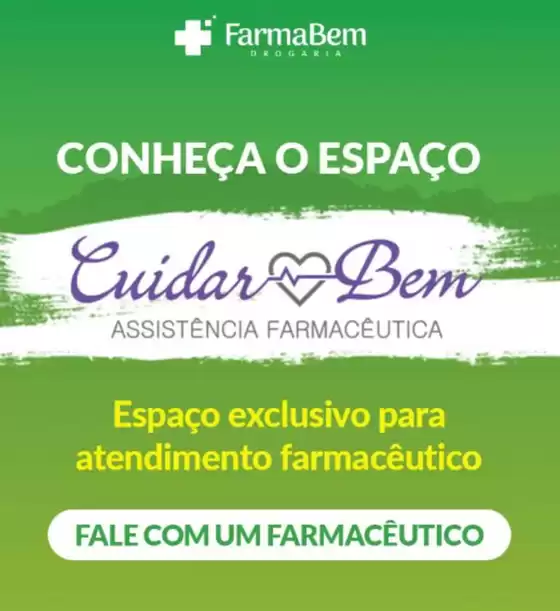 Catálogo Farma Bem em Natal | Conheca o espaco! | 2025-07-31T00:00:00.000Z - 2025-08-11T00:00:00.000Z