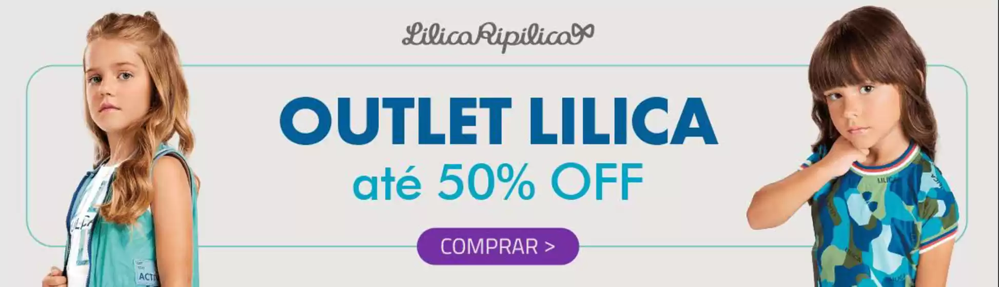 Catálogo Lilica & Tigor em Recife | Ofertas Lilica 50% off | 2025-07-31T00:00:00.000Z - 2025-09-04T00:00:00.000Z