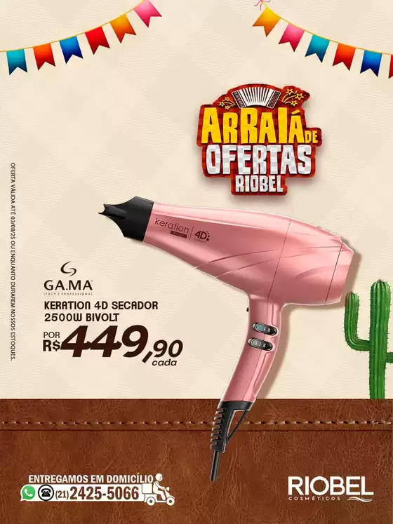 Catálogo Rio Bel Cosméticos em Presidente Prudente | Ampla seleção de ofertas | 2025-07-31T00:00:00.000Z - 2025-08-03T00:00:00.000Z