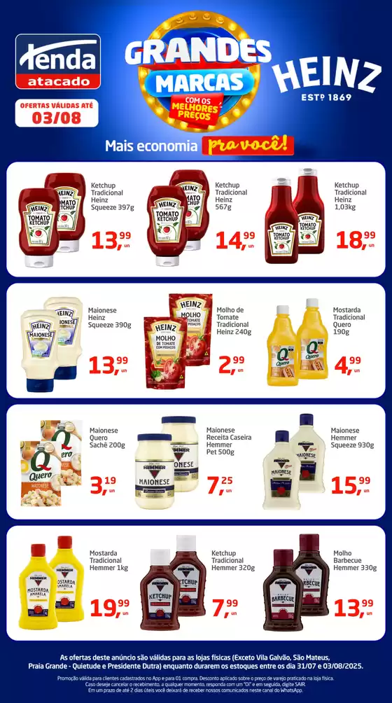 Catálogo Tenda Atacado em Botucatu | ESPECIAL HEINZ | 2025-07-31T00:00:00.000Z - 2025-08-03T00:00:00.000Z