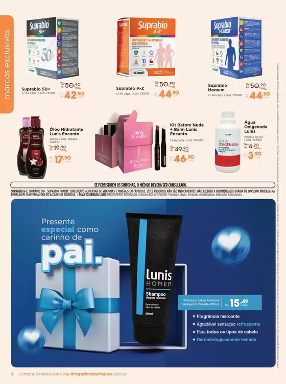 Ofertas válidas de 01/08/2025 a 31/08/2025, no estado de Santa Catarina.