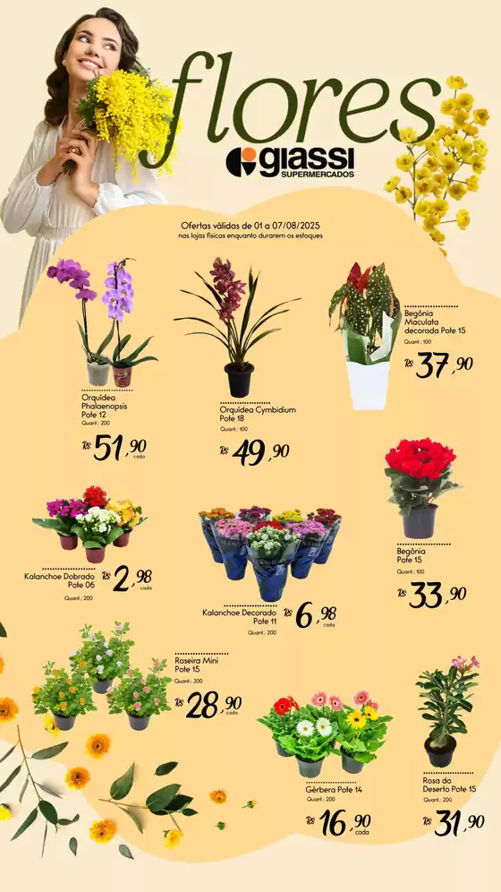 Catálogo Giassi Supermercados em Maracanaú | Flores | 2025-08-01T00:00:00.000Z - 2025-08-07T00:00:00.000Z