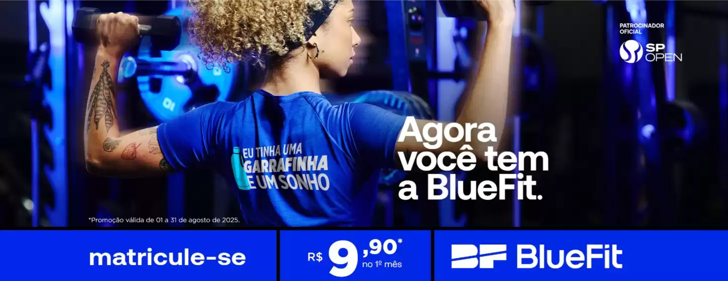Catálogo Bluefit em Serafina Corrêa | Oferta Bluefit | 2025-08-04T00:00:00.000Z - 2025-08-31T00:00:00.000Z