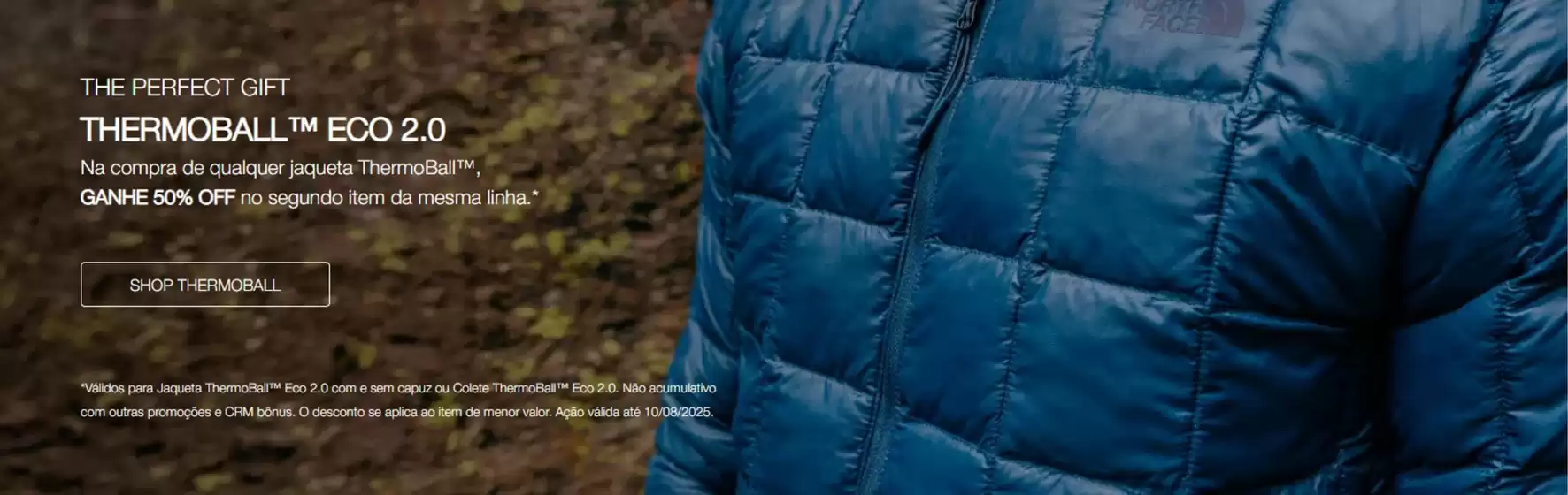 Catálogo The North Face em Serafina Corrêa | Ganhe 50% Off  | 2025-08-04T00:00:00.000Z - 2025-08-10T00:00:00.000Z