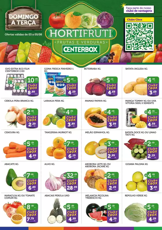 Catálogo CenterBox em Carpina | CenterBox Hortifruiti | 2025-08-03T00:00:00.000Z - 2025-08-05T00:00:00.000Z