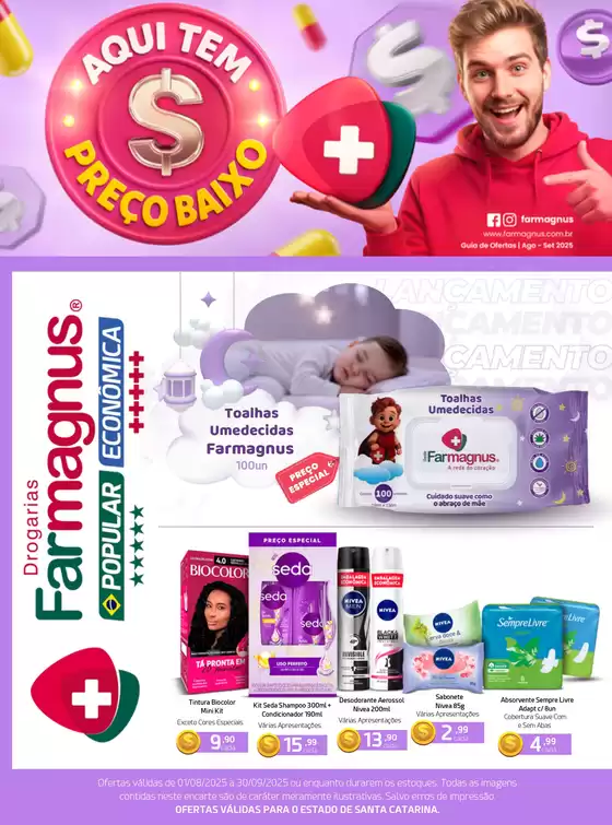 Catálogo Drogarias Farmagnus em Morada Nova | Encarte Drogarias Farmagnus | 2025-08-01T00:00:00.000Z - 2025-09-30T00:00:00.000Z