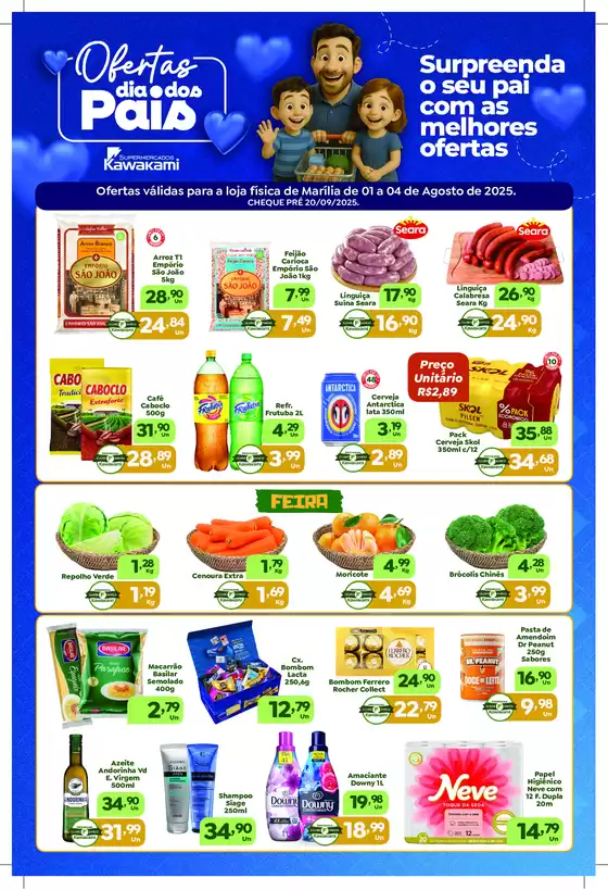 Catálogo Supermercados Kawakami em Vitor Meireles | Ofertas - Marília | 2025-08-04T00:00:00.000Z - 2025-08-04T00:00:00.000Z