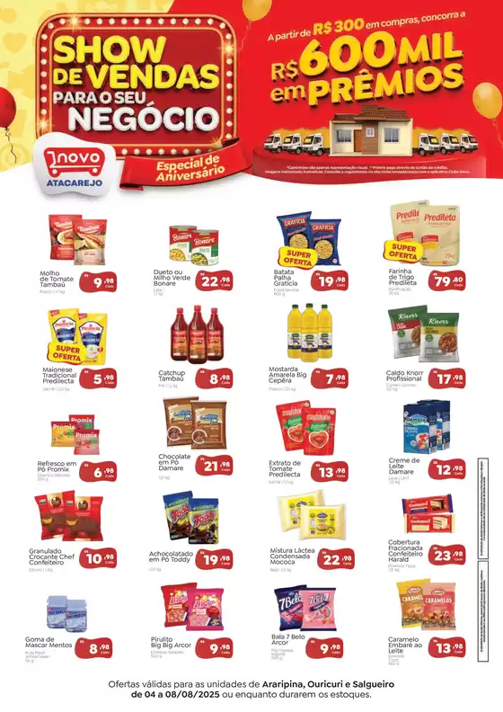 Catálogo Novo Atacarejo em Patrocínio | Ofertas especiais para você | 2025-08-04T00:00:00.000Z - 2025-08-08T00:00:00.000Z