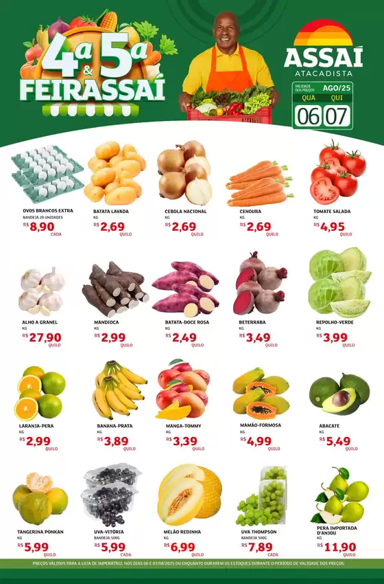 Catálogo Assaí Atacadista em Imperatriz | Melhores ofertas para todos os clientes | 2025-08-06T00:00:00.000Z - 2025-08-07T00:00:00.000Z