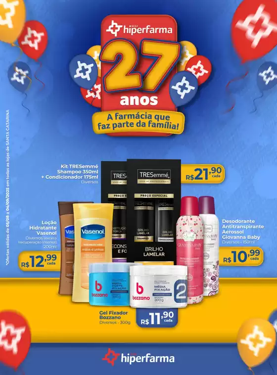 Catálogo Hiper Farma em Grajaú | Catálogo Santa Catarina | 2025-05-08T00:00:00.000Z - 2025-09-04T00:00:00.000Z