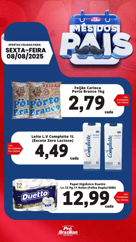 Catálogo Supermercados Pró Brazilian em Itaocara | Mês Dos Pais | 2025-08-08T00:00:00.000Z - 2025-08-08T00:00:00.000Z