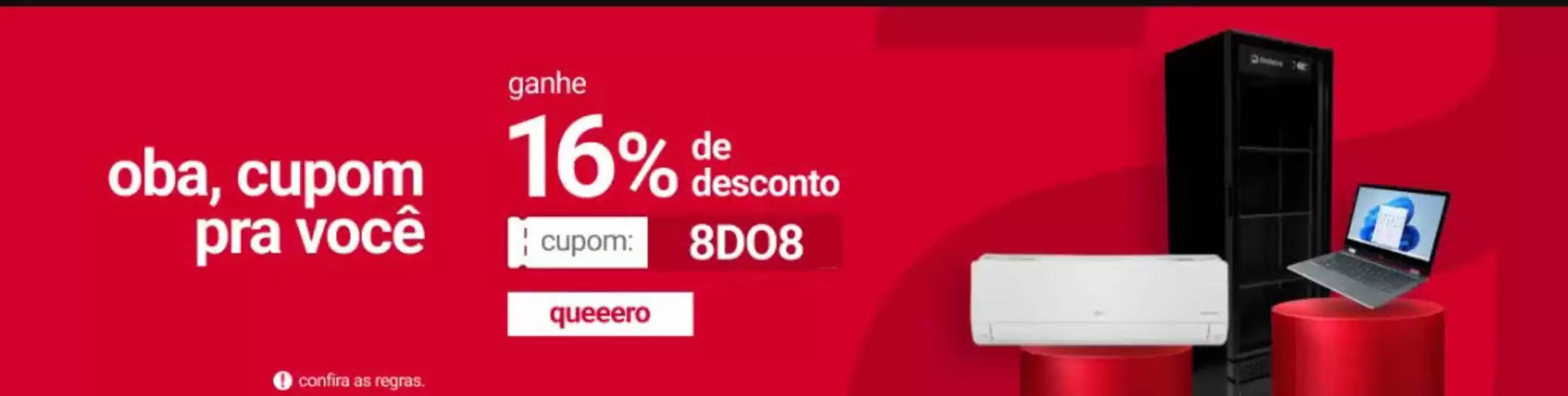 Catálogo  em Cacoal | Oba , cupom pra voce! | 2025-08-11T00:00:00.000Z - 2025-08-27T00:00:00.000Z