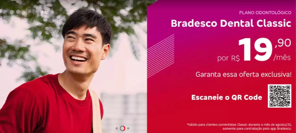 Catálogo Bradesco em Prudentópolis | Ofertas Bradesco | 2025-08-11T00:00:00.000Z - 2025-08-25T00:00:00.000Z