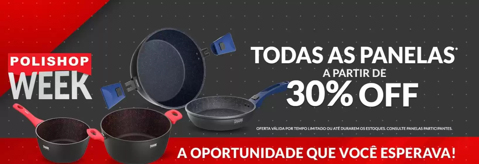 Catálogo Polishop em Bom Conselho | Oferta Polishop | 2025-08-12T00:00:00.000Z - 2025-09-12T00:00:00.000Z