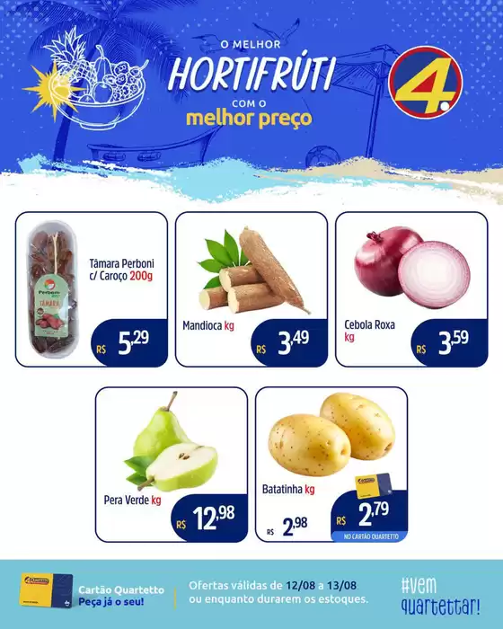 Catálogo Quartetto Supermercados em Porto Nacional | Ótima oferta para caçadores de pechinchas | 2025-08-12T00:00:00.000Z - 2025-08-13T00:00:00.000Z