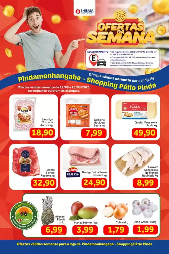 Catálogo Shibata Supermercados em Guarulhos | Pechinchas e ofertas atuais | 2025-08-12T00:00:00.000Z - 2025-08-18T00:00:00.000Z