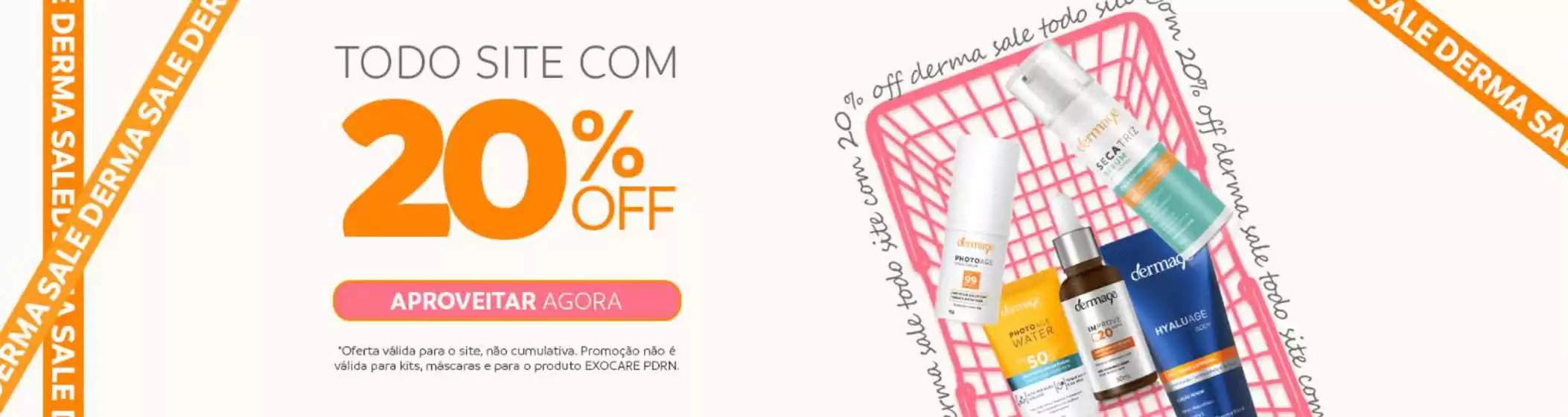 Catálogo Dermage em Iporá | Todo site com 20% off ! | 2025-08-13T00:00:00.000Z - 2025-08-22T00:00:00.000Z