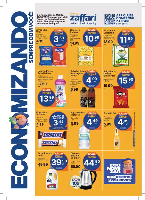 Catálogo Comercial Zaffari em Serra Azul | ENCARTE LOJA 08 | 2025-08-11T00:00:00.000Z - 2025-08-17T00:00:00.000Z