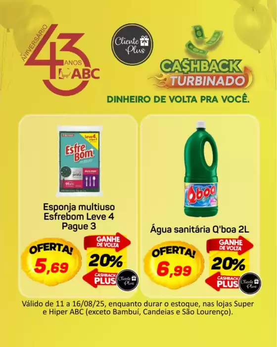 Catálogo Supermercados ABC em Três Pontas | Grandes descontos em produtos selecionados | 2025-08-11T00:00:00.000Z - 2025-08-16T00:00:00.000Z