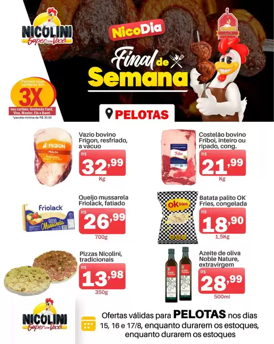 Catálogo Super Nicolini em Dom Pedrito | Melhores ofertas para compradores econômicos | 2025-08-15T00:00:00.000Z - 2025-08-17T00:00:00.000Z