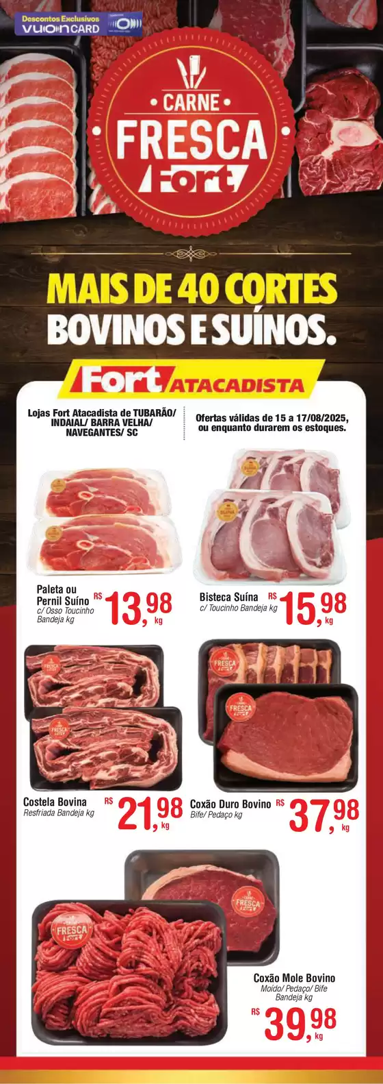 Catálogo Fort Atacadista em Balneário Camboriú | SC Fort Carne Fresca 15 a 17 AGO 25 Lojas Especiais | 2025-08-15T00:00:00.000Z - 2025-08-17T00:00:00.000Z