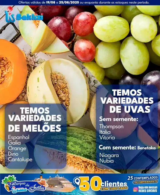 Catálogo Supermercados Baklizi em Uruaçu | Nossas melhores ofertas para você | 2025-08-19T00:00:00.000Z - 2025-08-25T00:00:00.000Z