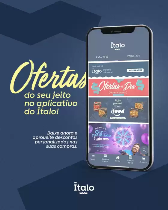 Catálogo Super Ítalo em Araci | Ofertas Do Seu No APlicativo Do Ítalo | 2025-08-22T00:00:00.000Z - 2025-09-05T00:00:00.000Z