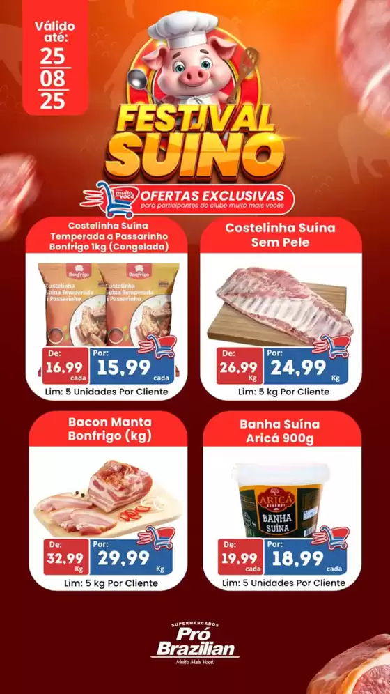 Catálogo Supermercados Pró Brazilian em Brasilândia de Minas | Ofertas Exclusivas  | 2025-08-25T00:00:00.000Z - 2025-08-25T00:00:00.000Z