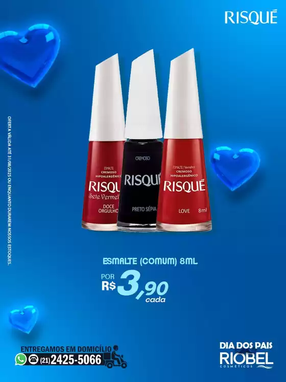 Catálogo Rio Bel Cosméticos em Mozarlândia | Melhores ofertas e descontos | 2025-08-24T00:00:00.000Z - 2025-08-31T00:00:00.000Z
