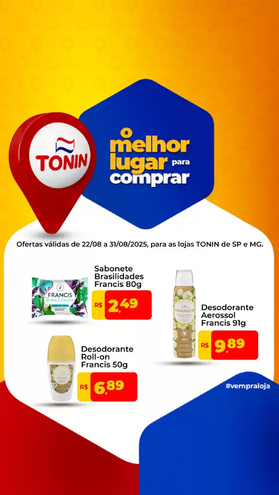 Catálogo Tonin Superatacado em Ribeirão Preto | OFERTAS FRANCIS | 2025-08-26T00:00:00.000Z - 2025-08-31T00:00:00.000Z