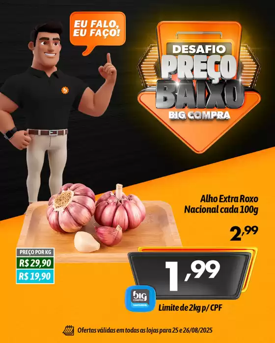Catálogo Supermercados Big Compra em Ribeirão Preto | Promoções especiais em andamento | 2025-08-25T00:00:00.000Z - 2025-08-26T00:00:00.000Z