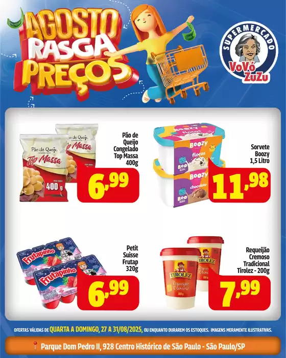 Agosto Rasga Preços