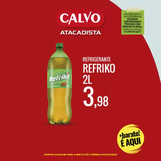 Catálogo Calvo Atacadista em Araraquara | Encarte Calvo Atacadista | 2025-08-25T00:00:00.000Z - 2025-08-28T00:00:00.000Z