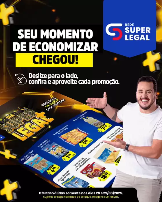 Catálogo Rede Super Legal de Supermercados em Campina Grande | Seu Momento De Economizar Chegou | 2025-08-28T00:00:00.000Z - 2025-08-29T00:00:00.000Z