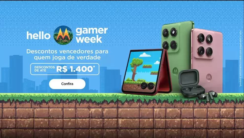 Catálogo Motorola em Marabá | Hello gamer week! | 2025-08-28T00:00:00.000Z - 2025-09-09T00:00:00.000Z