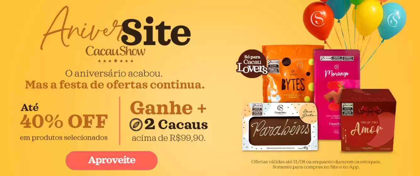 Catálogo Cacau Show | Aniversite Cacau Show | 2025-08-28T00:00:00.000Z - 2025-09-11T00:00:00.000Z