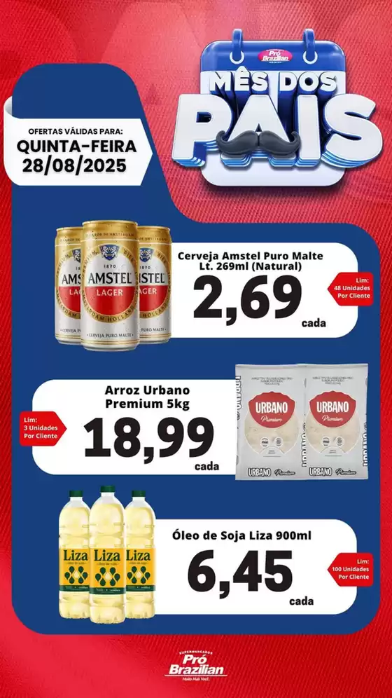 Catálogo Supermercados Pró Brazilian em Xaxim | Mês Dos Pais | 2025-08-28T00:00:00.000Z - 2025-08-28T00:00:00.000Z