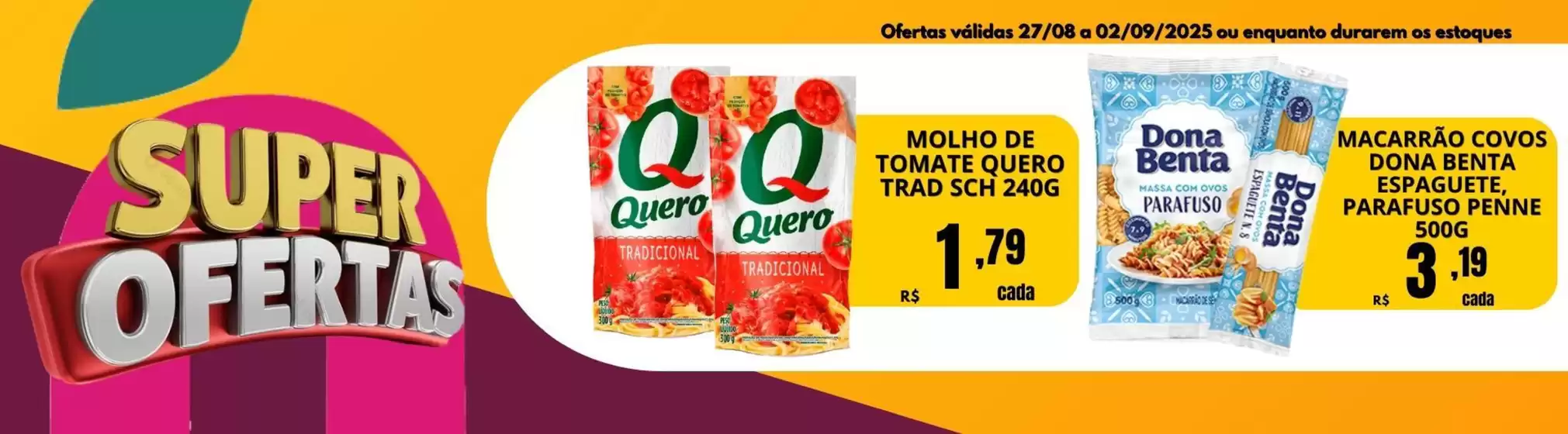 Promoções especiais em andamento