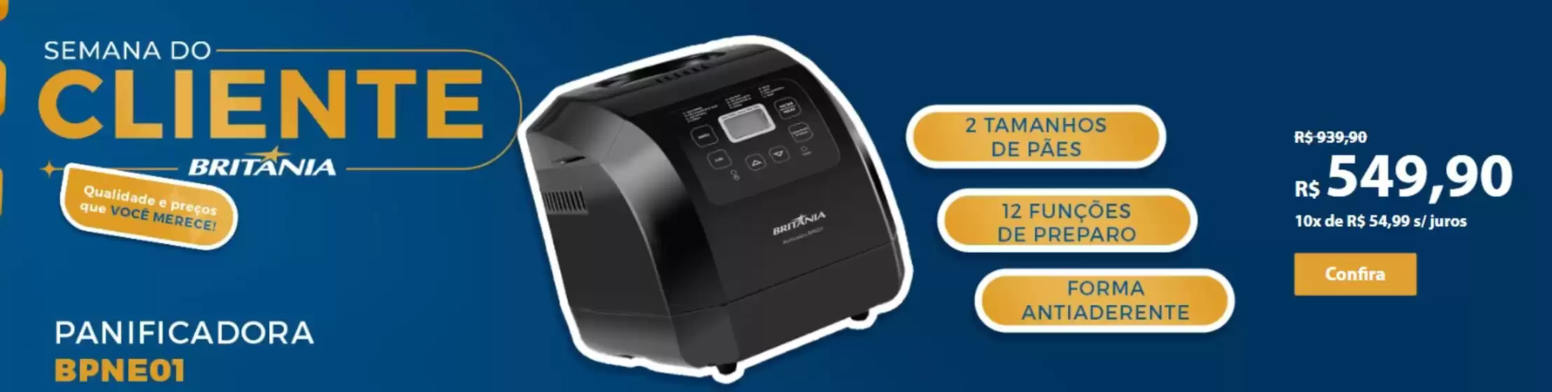 Catálogo Britânia em Colatina | Ofertas Britânia | 2025-09-03T00:00:00.000Z - 2025-10-03T00:00:00.000Z