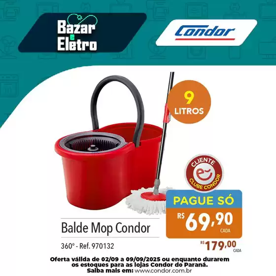 Catálogo Supermercados Condor em Valparaíso de Goiás | Ótima oferta para todos os clientes | 2025-09-03T00:00:00.000Z - 2025-09-09T00:00:00.000Z
