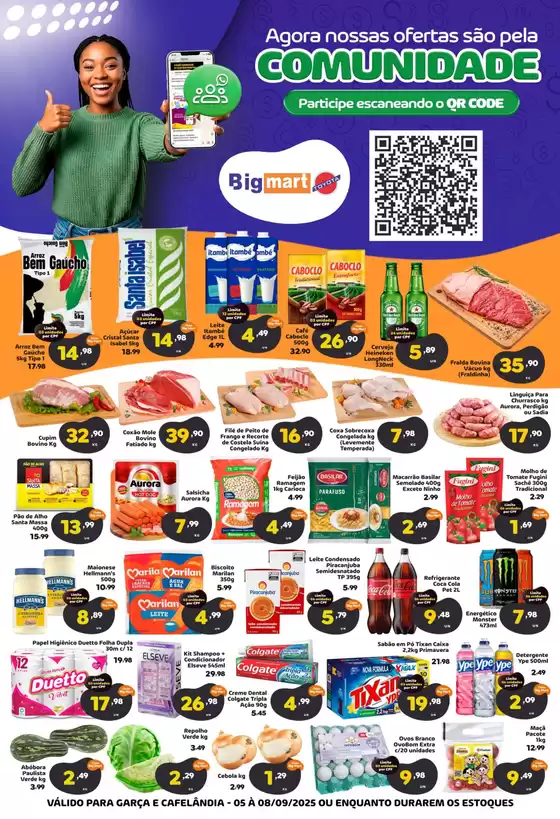 Catálogo Bigmart em São Bernardo do Campo | Final de Semana Big Mart Cafelândia e Garça | 2025-09-05T00:00:00.000Z - 2025-09-08T00:00:00.000Z